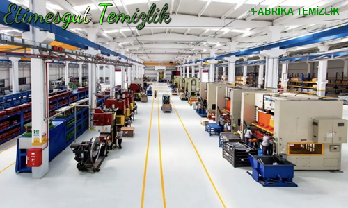 Etimesgut Fabrika Temizlik